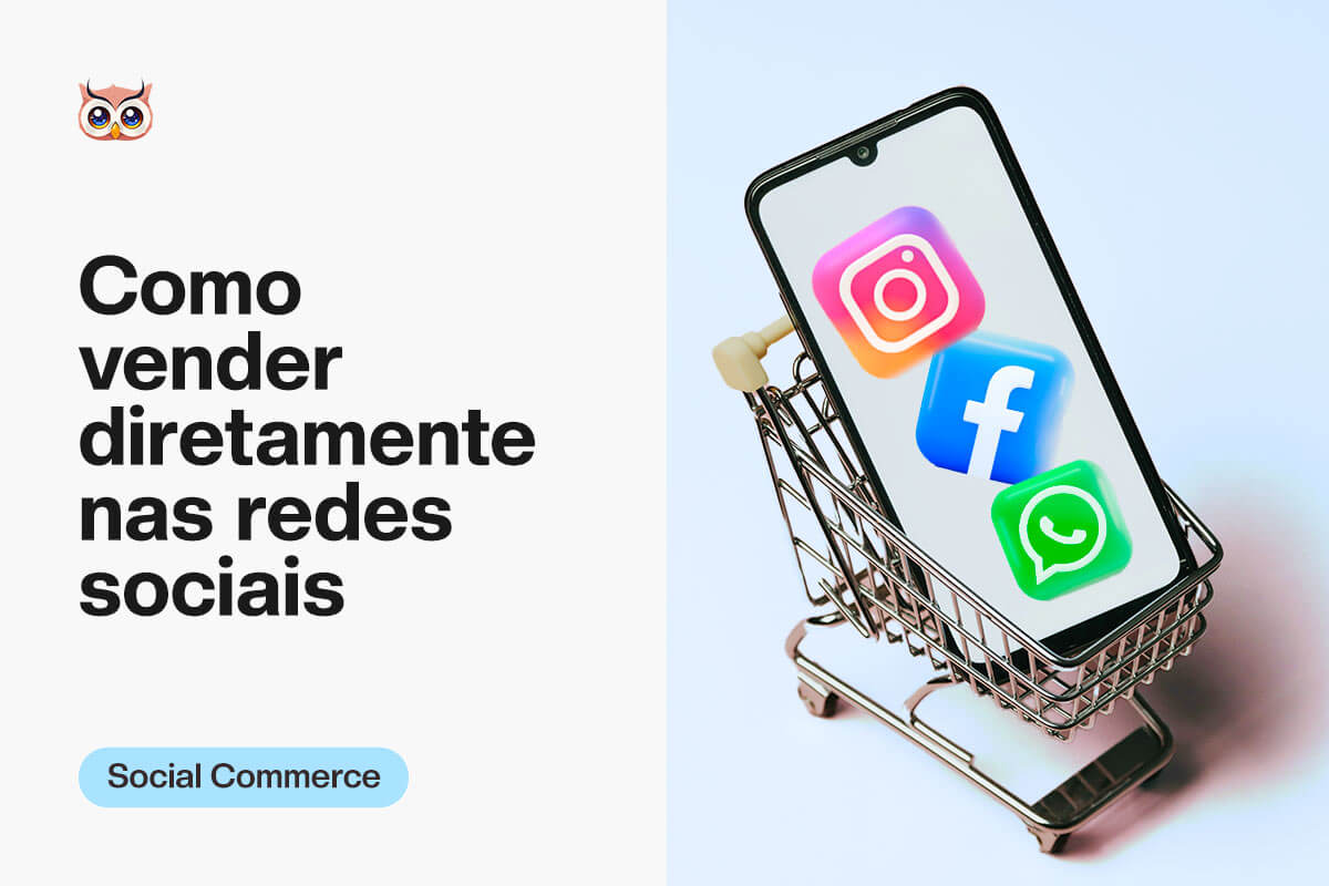 Social-Commerce-Como-vender-diretamente-nas-redes-sociais